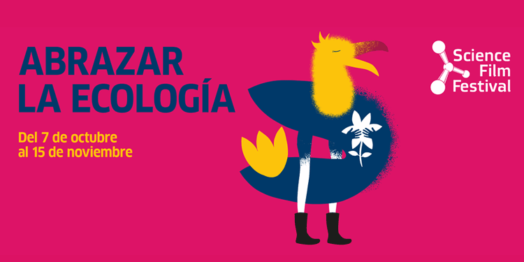 Science Film Festival / Abrazar la ecología